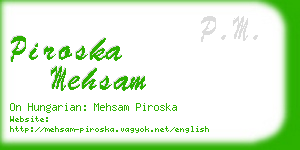 piroska mehsam business card